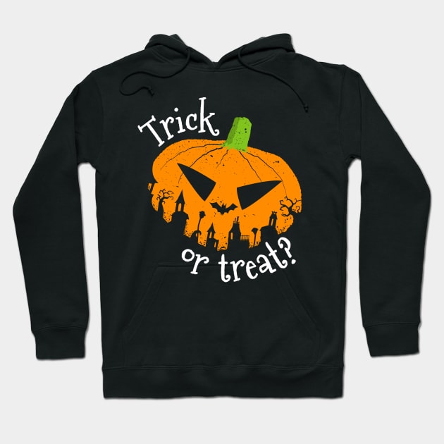 Trick or Treat Halloween Pumpkin Hoodie by propellerhead